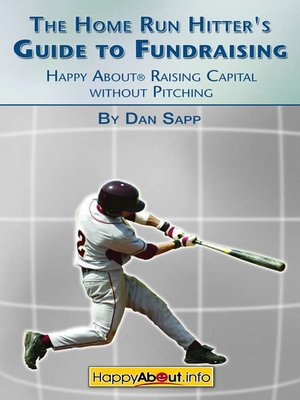 cover image of The Home Run Hitter's Guide to Fundraising